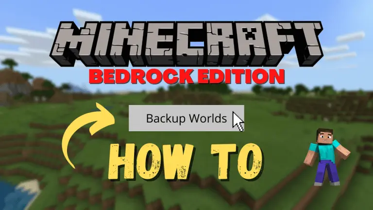 How to backup Minecraft Bedrock Edition World