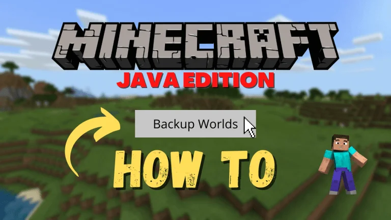 How to backup Minecraft Java Edition Worlds