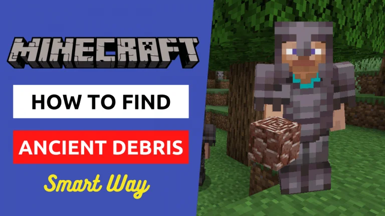 How to find Ancient Debris in Minecraft the Smart Way
