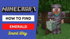 How to find Emerald in Minecraft the Smart Way