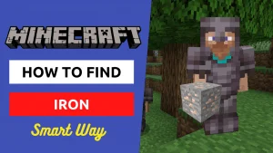 How to find Iron in Minecraft the Smart Way