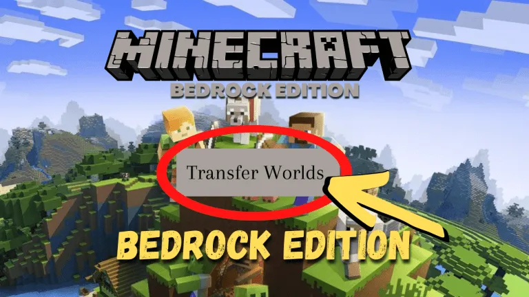 How to transfer Minecraft Bedrock Edition World