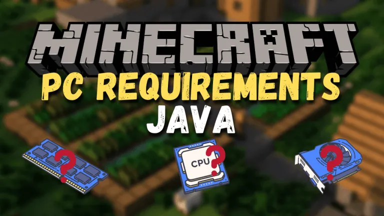 System Requirements for Minecraft Java Edition