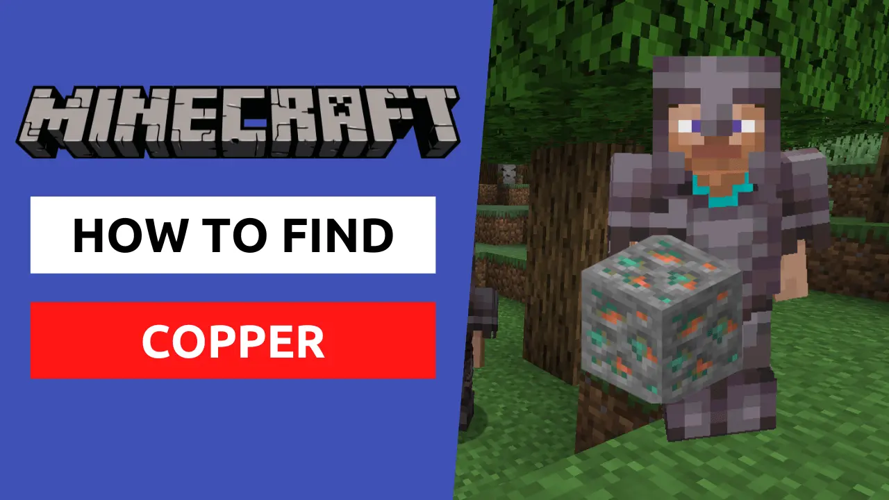 How to find and use copper in Minecraft